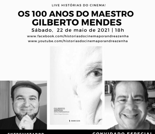 Centenário do maestro Gilberto Mendes é tema de live no canal Histórias do Cinema