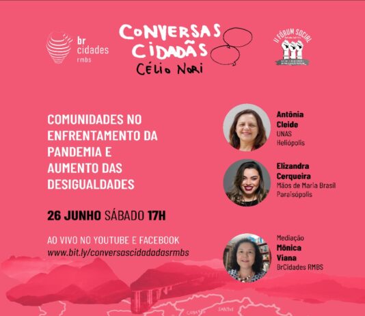 Conversas Célio Nori: “Comunidades no enfrentamento da pandemia e aumento das desigualdades”