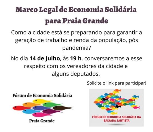Reunião virtual debate nesta quarta Marco Legal de Economia Solidária para Praia Grande