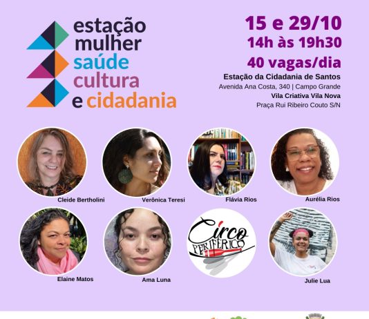 Estação da Cidadania e a Vila Criativa da Vila Nova recebem atividades da Estação Mulher